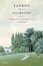Jardin De La Malmaison: Empress Josephine's Garden