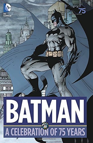 Batman: A Celebration of 75 Years by Various (2014-07-22)