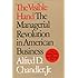 The Visible Hand: The Managerial Revolution in American Business