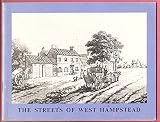 The streets of West Hampstead : an historical survey of streets, houses and residents