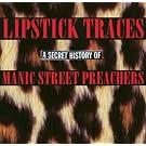 Lipstick Traces - A Secret History