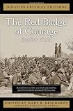 The Red Badge of Courage (Ignatius Critical Editions)