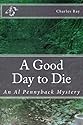 A Good Day to Die