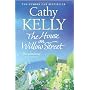The House on Willow Street by Cathy Kelly