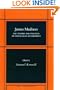 James Madison: The Theory and Practice of Republican Government (Social Science History)