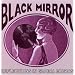 Black Mirror: Reflections in Global Musics 1918-1955
