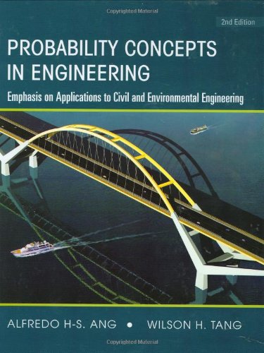 probability concepts in engineering emphasis on applications to civil and environmental engineering v 1