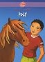 Poly : Ou la merveilleuse histoire d'un petit gar�on et d'un poney