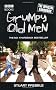 Grumpy Old Men: The Official Handbook
