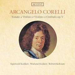 Arcangelo Corelli: Sonaten f�r Violine aus Op. 5