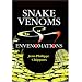 Snake Venoms and Envenomations