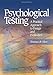Psychological Testing: A Practical Approach to Design and Evaluation