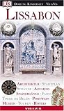 Vis a Vis, Lissabon: Architektur, Stadtplan, Str&auml;nde, Spazierg&auml;nge, Torre de Bel&eacute;m, Fado, Azulejos, Portwein, Museen, Touren, Hotels - Susie Boulton