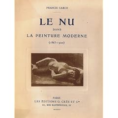 Le nu dans la peinture moderne 1863-1920 .
