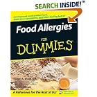 Food Allergies For Dummies by  Robert A., MD Wood and Joe Kraynak
