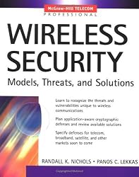 Wireless Security: Models, Threats, and Solutions
