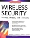 Wireless Security: Models, Threats, and Solutions