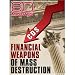 DVD : 60 Minutes - Financial Weapons of Mass Destruction (October 26, 2008)