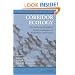 Corridor Ecology: The Science and Practice of Linking Landscapes for Biodiversity Conservation