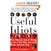 Useful Idiots: How Liberals Got It Wrong in the Cold War and Still Blame America First