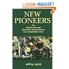 New Pioneers: The Back-to-the-Land Movement and the Search for a Sustainable Future