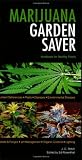 related product Marijuana Garden Saver: Handbook for Healthy Plants