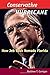 Conservative Hurricane: How Jeb Bush Remade Florida (Florida Government and Politics)