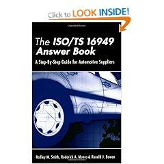 The ISO/TS 16949 Answer Book: A Step-By-Step Guide for Automotive Suppliers