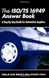 The ISO/TS 16949 Answer Book