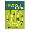 Mensa For Kids: 75 Number Puzzles (Travel Size)