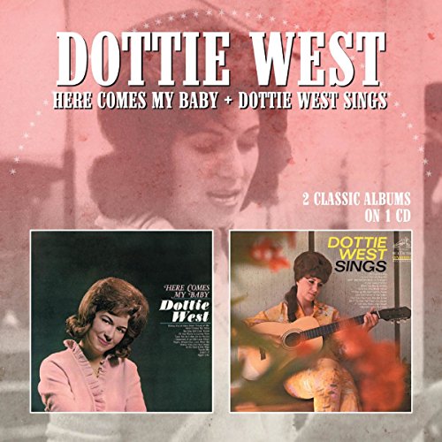 Dottie West - Here Comes My Baby / Dottie West Sings - Zortam Music