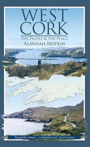 West Cork: The People & The Place