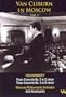 Van Cliburn in Moscow, Vol. 3- Rachmaninoff Concertos 2, 3