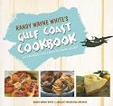 Randy Wayne White's Gulf Coast Cookbook: With Memories and Photos of Sanibel Island