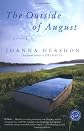 The Outside of August (Ballantine Reader's Circle)
