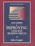 Ten Steps to Improving College Reading Skills