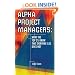 Alpha Project Managers: What the Top 2% Know That Everyone Else Does Not