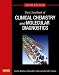 Tietz Textbook of Clinical Chemistry and Molecular Diagnostics, 5e (TIETZ TEXTBOOK OF CLINICAL CHEMISTRY ( BURTIS))
