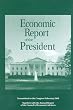 Economic Report of the President 2008 (Economic Report of the President Transmitted to the Congress)