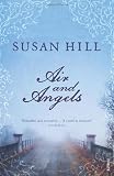 Cover of Air And Angels by Susan Hill 0099284685