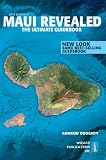 Maui Revealed: The Ultimate Guidebook