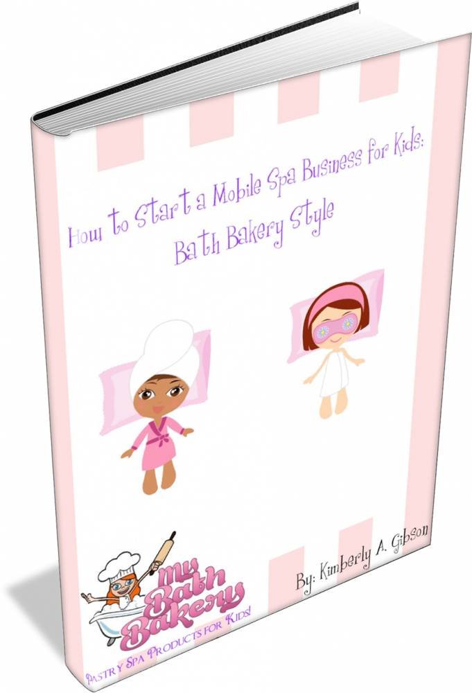 Amazon.com: How to Start a Mobile Spa Business for Kids: Bath ...