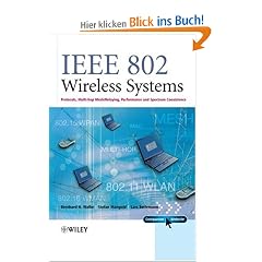 IEEE 802 Wireless Systems: Protocols, Multi-Hop Mesh/Relaying, Performance and Spectrum Coexistence
