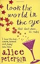 Look the World in the Eye