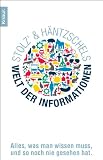 Produkt-Bild: Stolz' und H&auml;ntzschels Welt der Informationen: 105 Grafiken, die einfach alles erkl&auml;ren