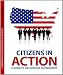Citizens in Action: A Guide to Lobbying and Influencing Government Image of Citizens in Action: A Guide to Lobbying and Influencing Government