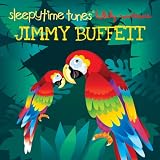 Go to album detail for Various Artists - Sleepytime Tunes: Jimmy Buffett Lullaby