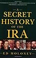 A Secret History of the IRA