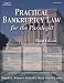 Books : Practical Bankruptcy Law for Paralegals     **ISBN: 9780766828568**