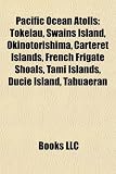 Pacific Ocean Atolls: Tokelau
